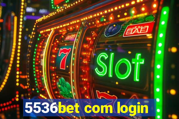 5536bet com login